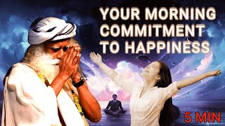 Asatoma Sadgamaya  Chant With Sadhguru  5 MIN From Untruth to Truth [upl. by Nodgnal]