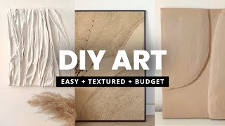 TEXTURED WALL ART  3 DIY ideas on a budget easy  minimalist [upl. by Airdnaid]