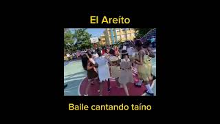 El Areíto Taíno Baile Cantando [upl. by Heyman]