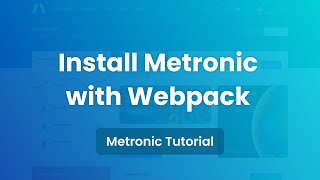 Install Metronic with Webpack  Metronic 8 Admin Template [upl. by Anahgem]