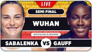 SABALENKA vs GAUFF • WTA Wuhan 2024 SF • LIVE Tennis Watchalong Stream [upl. by Nutsud]