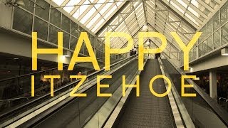 Happy Itzehoe Offizielles Video [upl. by Annelak736]