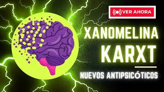 Xanomelina KARXT  Farmacología Antipsicóticos [upl. by Schonfeld749]