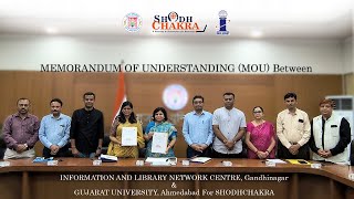 MOU Between Information And Library Network Centre and Gujarat University for SHODHCHAKRA [upl. by Haugen]