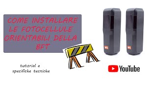 Come installare le fotocellule NUOVE della BFT [upl. by Valdemar]