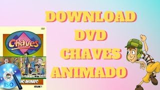 Chaves animado vol01 download ISO  CAPA [upl. by Merriott281]