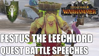 Festus the Leechlord Quest Battle Speeches [upl. by Eenttirb]