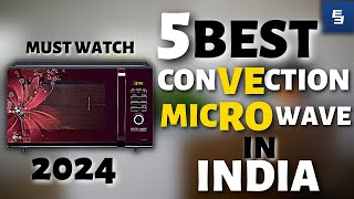 5 Best convection microwave ovens 2024  Best microwave ovens in India  Best microwave oven [upl. by Llet]