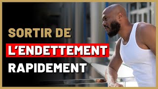 Comment sortir de l’endettement rapidement [upl. by Buskus]