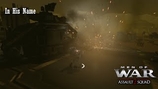 Men of War Assault Squad 2  Warhammer 40k mod  IN HIS NAME  Siege of Vraks [upl. by Nospmis958]