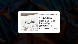 NLEC English  31124 Rev Rachel Li  God Raises Up Exodus 34 [upl. by Jolene]