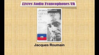 Gouverneurs de la Rosée intro JACQUES ROUMAIN [upl. by Inoliel557]