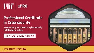 Online Course Preview  Professional Certificate in Cybersecurity at MIT xPRO [upl. by Isolt]