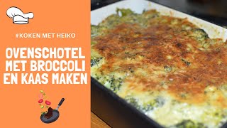 Ovenschotel met broccoli en kaas maken Super met zoete aardappels [upl. by Heron]