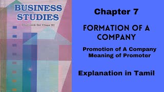 CBSE  11 Business Studies  Chapter 7  Formation of A Company Meaning of Promoter Tamil [upl. by Ibocaj]