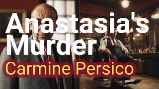 Carmine Persico The Involvement and Suspicions on Anastasias Murder [upl. by Aronoff]