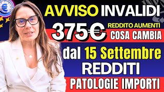 🔴INVALIDI CAMBIO IMPORTI REDDITI TABELLE ACCERTAMENTO PARZIALI TOTALI NOVITÀ dal 15 SETTEMBRE [upl. by Ylsew515]