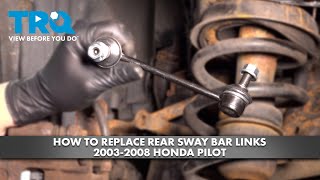 How to Replace Rear Sway Bar Link 20032008 Honda Pilot [upl. by Meggi]