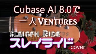 quotSleigh Ridequot The Venturescover 一人ベンチャーズ｢そりすべりスレイライド｣ [upl. by Swithbart]