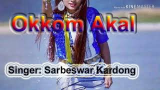 Akkom akal 2016 Sarbeswar Kardong [upl. by Hawger]