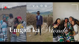 Umgidi Ka Ntondo Part 1  Vlog [upl. by Canning]