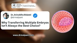 Why Transferring Multiple Embryos Isnt Always the Best Choice ivfdoctor embryotransfer ivffaqs [upl. by Nonah]