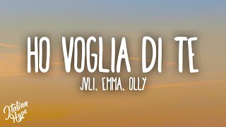 JVLI Emma Olly  HO VOGLIA DI TE [upl. by Ecnerrot]