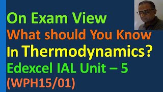 Lesson in Thermodynamics Edexcel IAL unit 5 Specific heat capacity Latent Ideal Gas law Boyles law [upl. by Peace]