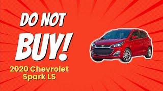 2020 Chevrolet Spark LS  7 Reasons NOT To Buy 🚫🚗 [upl. by Aitselec460]