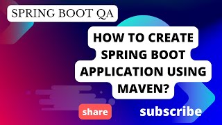 How to create Spring Boot application using Maven [upl. by Uaerraj]