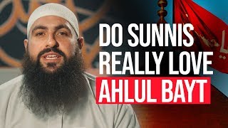 Do Sunnis REALLY love Ahlul Bayt  Mohamed Hoblos [upl. by Areic169]