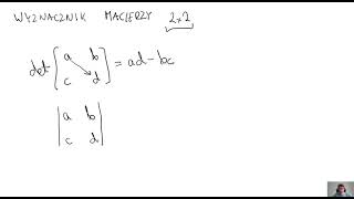 Wyznacznik macierzy 2x2 [upl. by Alik]