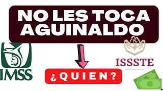 💯NO HAY AGUINALDO 💰 a estos PENSIONADOS 👴 IMSS E ISSSTE FECHAS DE PAGO CAE AGUINALDO ❤️ [upl. by Wadell]