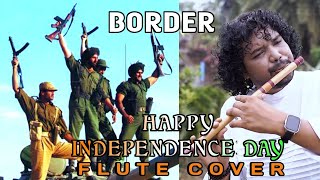 Sandese Aate Hai  Border  15th August  Instrumental  Rajesh Flute  Independence day [upl. by Werdnaed]