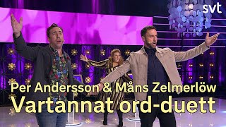 Vartannat ordduett Måns Zelmerlöw och Per Andersson  SVT [upl. by Nevai]