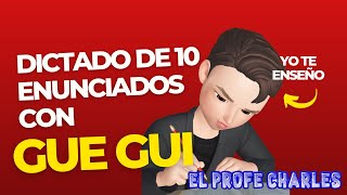 Dictado De 10 Enunciados Con gue Y gui [upl. by Dlaniger]