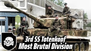 Who were Germanys most Brutal Division 3rd SS Totenkopf Panzer Division  Historical Insight [upl. by Manuel]