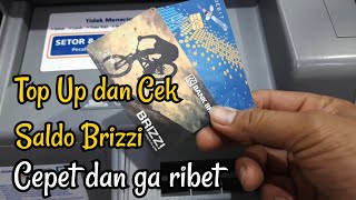 Cara cek saldo dan top up kartu BRIZZI diATM BRI  isi saldo kartu etoll [upl. by Sharai]