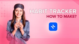 How to make a Habit Tracker in xTiles [upl. by Cyprus]