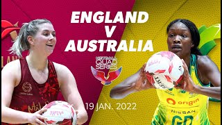 Netball Quad Series England vs Australia Jan 19th  Netball  Kayo Sports [upl. by Michaud]