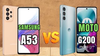 SAMSUNG A53 5G VS MOTO G200 5G COMPARATIVO QUAL COMPRAR  📱 canaldwn [upl. by Akenehs906]