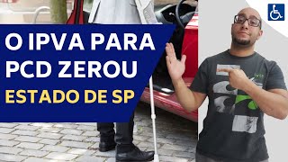 O IPVA PARA PCD ESTÁ ZERADO EM SP [upl. by Skcirdnek]