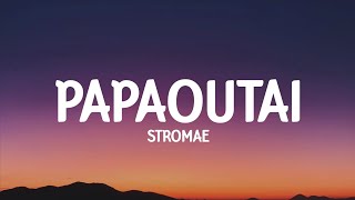 Stromae  Papaoutai lyrics [upl. by Dnalwor823]