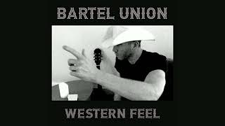 Bartel Union – Western Feel ringtone [upl. by Alburg]