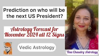 November Astrology PredictionsPrediction on US Presidential Elections [upl. by Thormora]