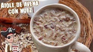 Atole de Avena Con Nuez [upl. by Llij]