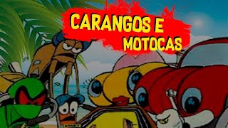 Abertura  quotCarangos e Motocasquot [upl. by Itnahs]