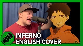 Inferno English Cover  Fire Force OP1 Original by Mrs GREEN APPLE [upl. by Hudnut880]