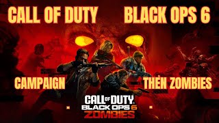 COD Black Ops 6  More Campaign and Zombies After  ͡° ͜ʖ ͡° [upl. by Onaicilef751]