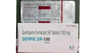 QUTIFIC SR 100 Tablets Quetiapine Fumarate SR Tablets 100 mg [upl. by Ettenom]